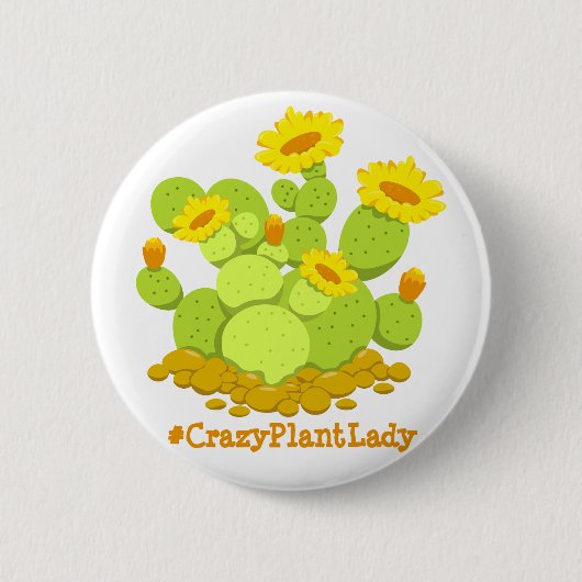 Crazy Plant Lady Cactus Floral Funny Planten Lover Ronde Button 5,7 Cm (Voorkant)