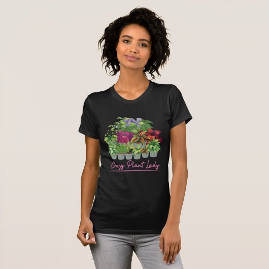 Crazy Plant Lady Garden Vloerliefde Vrouw Floral T-shirt (Voorkant volledig)