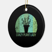 Crazy Plant Lady Gifts Keramisch Ornament (Links)