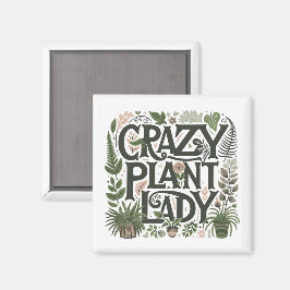 Crazy Plant Lady Magneet
