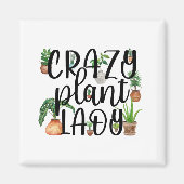 Crazy Plant Lady Magnet Classic (Voorkant)