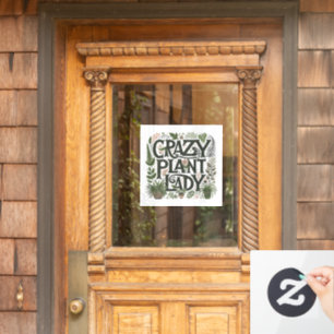 Crazy Plant Lady Raamsticker
