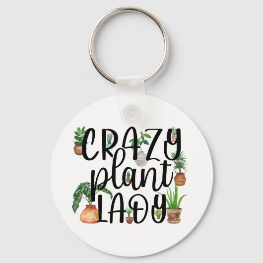 Crazy Plant Lady Sleutelhanger (Voorkant)