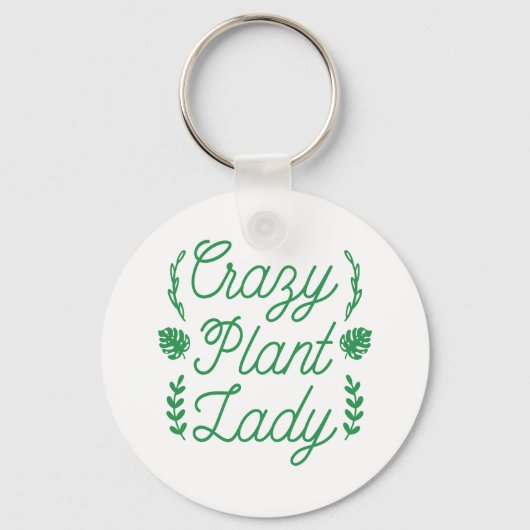 Crazy Plant Lady Sleutelhanger (Voorkant)
