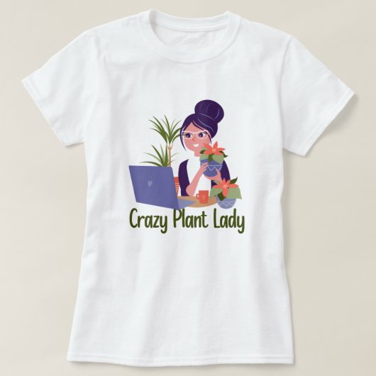Crazy Plant Lady T-Shirt (Design voorkant)