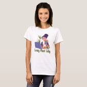 Crazy Plant Lady T-Shirt (Voorkant volledig)