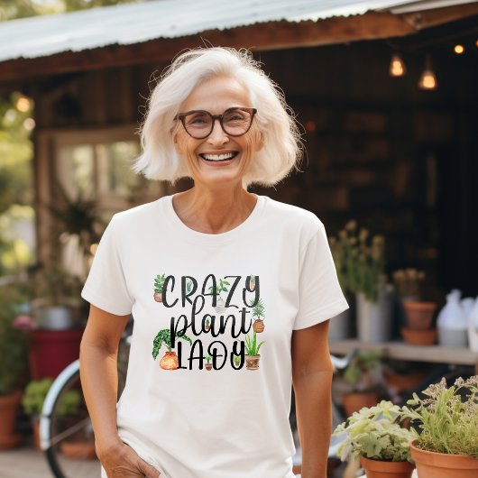 Crazy Plant Lady T-shirt