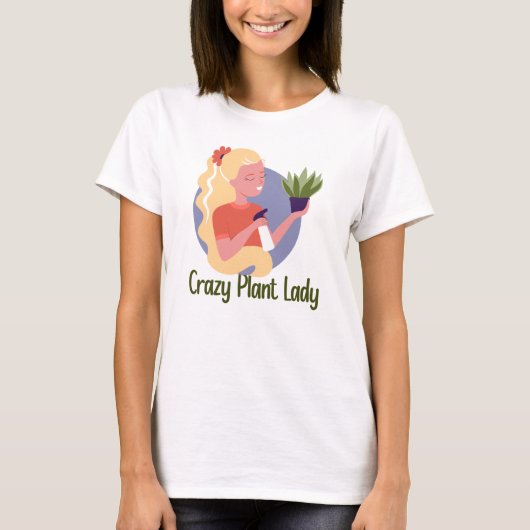 Crazy Plant Lady T-Shirt (Voorkant)