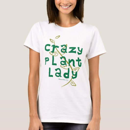 Crazy Plant Lady T-shirt (Voorkant)