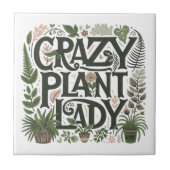 Crazy Plant Lady Tegeltje (Voorkant)