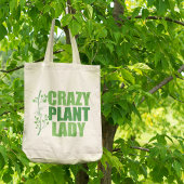 Crazy Plant Lady Tote Bag