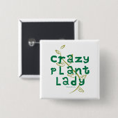 Crazy Plant Lady Vierkante Button 5,1 Cm (Voorkant /achterkant)