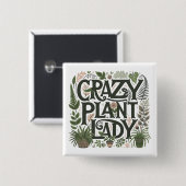 Crazy Plant Lady Vierkante Button 5,1 Cm (Voorkant /achterkant)