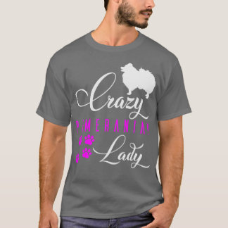 Crazy Pomeranian Lady Funny White Pomeranian Spitz T-shirt