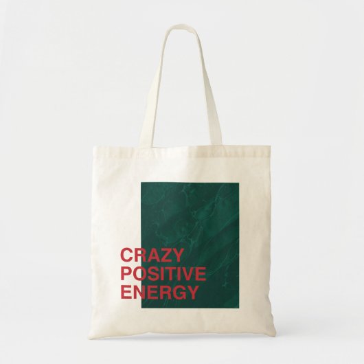 Crazy Positive Energy - Vet Modern Quote Design Tote Bag (Voorkant)