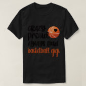 Crazy Proud Altijd Loud Basketball Gigi Grandma T- T-shirt (Design voorkant)