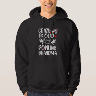 Crazy Proud Bowling Oma van een Bowler Grootmoeder Hoodie
