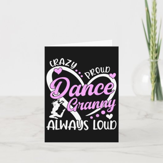 Crazy Proud Dance Granny Dansen Granny van een Dan Kaart (Voorkant)