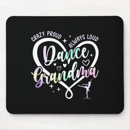 Crazy Proud Dance Oma Danser Oma Dansen G Muismat (Voorkant)