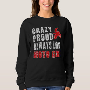 Crazy Proud Motocross Gigi Grandma Dirt Bike Gigi Trui
