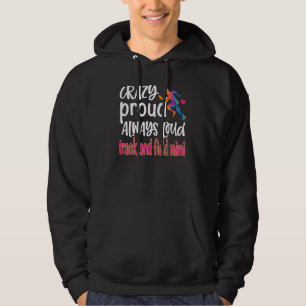 Crazy Proud Track and Field Mimi Grandma Hoodie