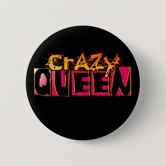 Crazy Queen Button (Voorkant)