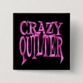 Crazy Quilter in het roze Vierkante Button 5,1 Cm (Voorkant)