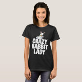Crazy Rabbit Lady Women Crazy Bunny Lady T-shirt (Voorkant volledig)