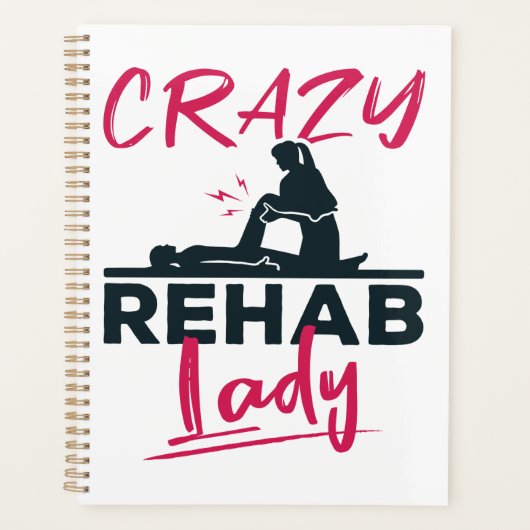 Crazy Rehab Lady Fysieke Therapist Planner (Voorkant)