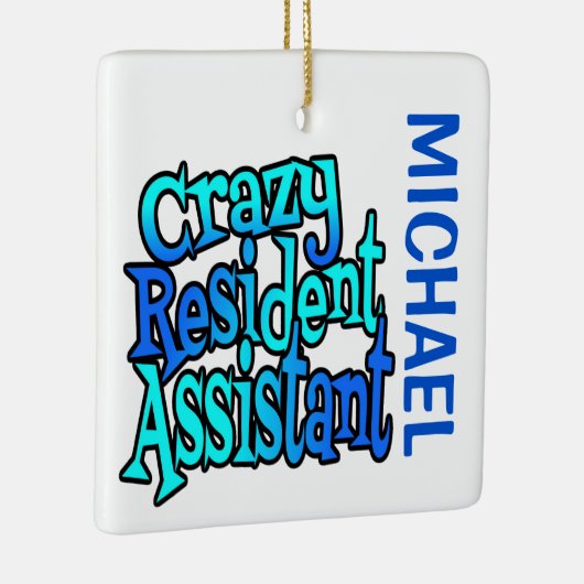 Crazy Resident Assistant CUSTOM Keramisch Ornament (Rechts)