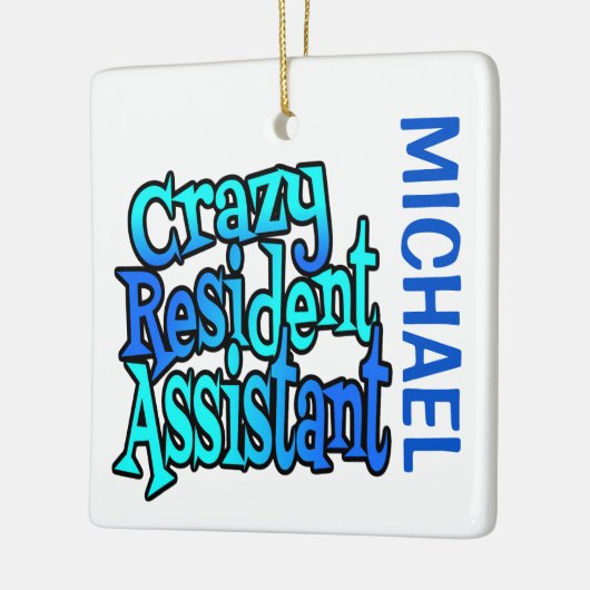 Crazy Resident Assistant CUSTOM Keramisch Ornament (Links)