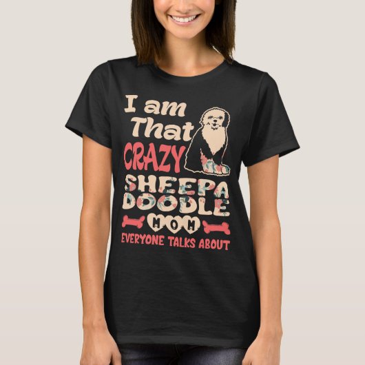 Crazy Sheepadoodle mama Iedereen praat over T-shirt (Voorkant)