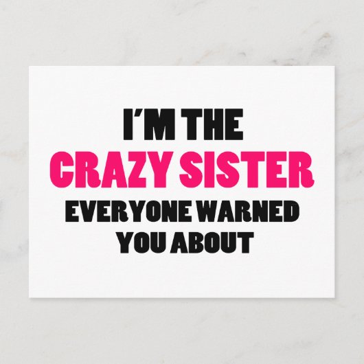 Crazy Sister je bent gewaarschuwd Briefkaart (Voorkant)
