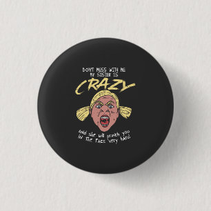 Crazy Sister Ronde Button 3,2 Cm