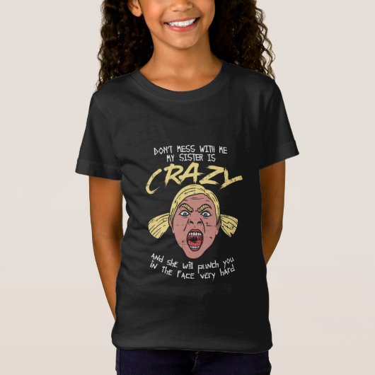 Crazy Sister T-shirt (Voorkant)