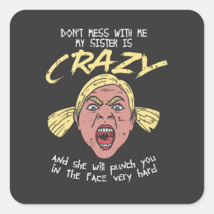 Crazy Sister Vierkante Sticker