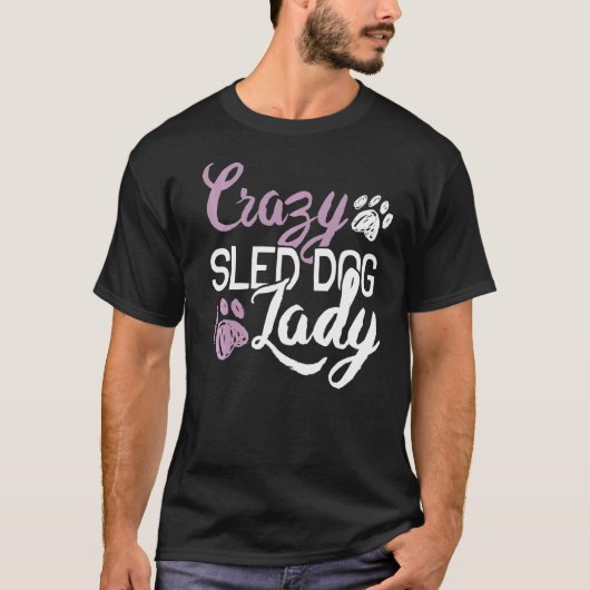 Crazy Sled Dog Lady Mushing T-shirt (Voorkant)