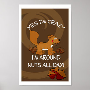 Crazy Squirrel Poster