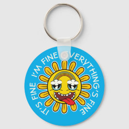 Crazy Sunflower: Het is goed, ik ben in orde, alle Sleutelhanger