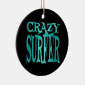 Crazy Surfer in het Blauwgroen Keramisch Ornament (Rechts)