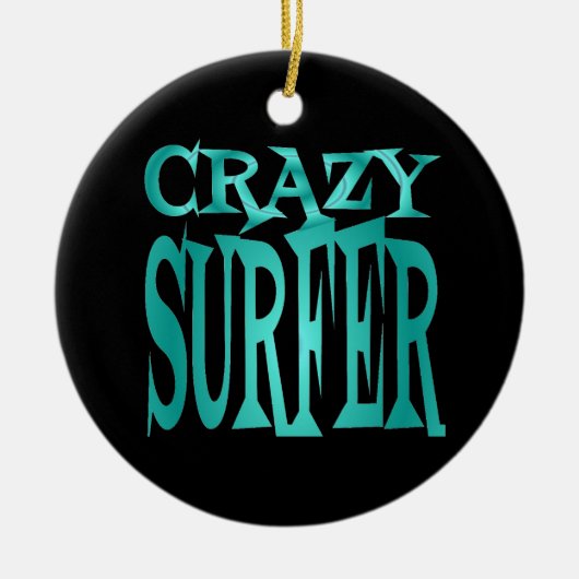 Crazy Surfer in het Blauwgroen Keramisch Ornament (Voorkant)