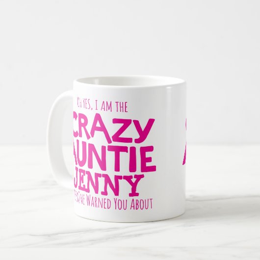 Crazy tante waarschuwt aangepaste roze mok (Voorkant links)