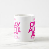 Crazy tante waarschuwt aangepaste roze mok (Center)