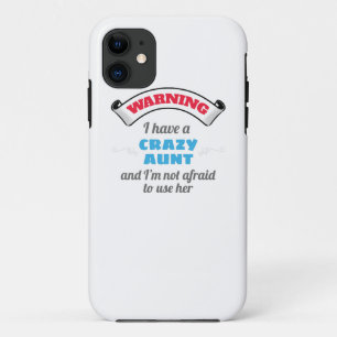 Crazy tante Warning Ik heb een gekke tante Case-Mate iPhone Case