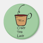 Crazy Tea Lady Magneet (Voorkant)