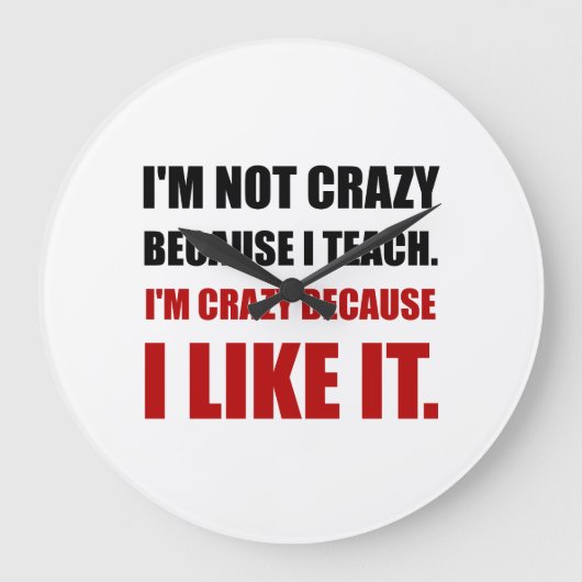 Crazy Teach vind het leuk Grote Klok (Voorkant)