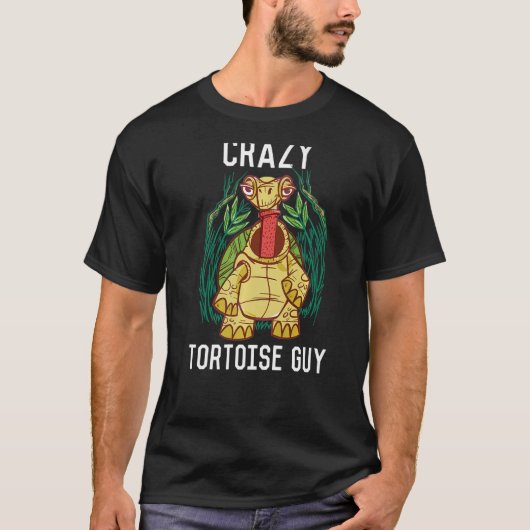Crazy Tortoise Guy Tortoise Land Turtles T-shirt (Voorkant)
