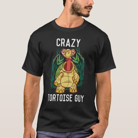 Crazy Tortoise Guy Tortoise Land Turtles T-shirt (Voorkant)