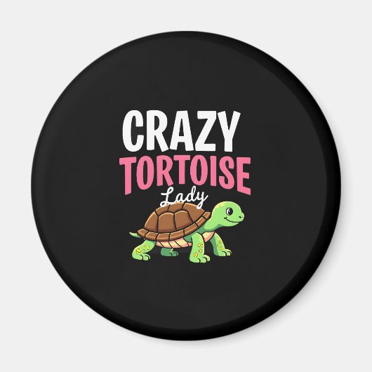 Crazy Tortoise Lady Tortoises Mom Women Turtle (1) Magneet (Voorkant)