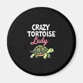 Crazy Tortoise Lady Tortoises Mom Women Turtle (4) Magneet (Voorkant)